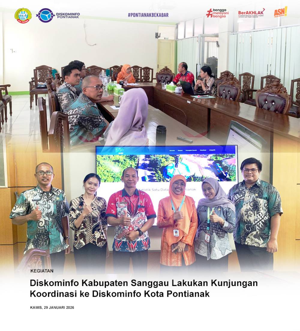 Diskominfo Kabupaten Sanggau Lakukan Kunjungan Koordinasi ke Diskominfo Kota Pontianak