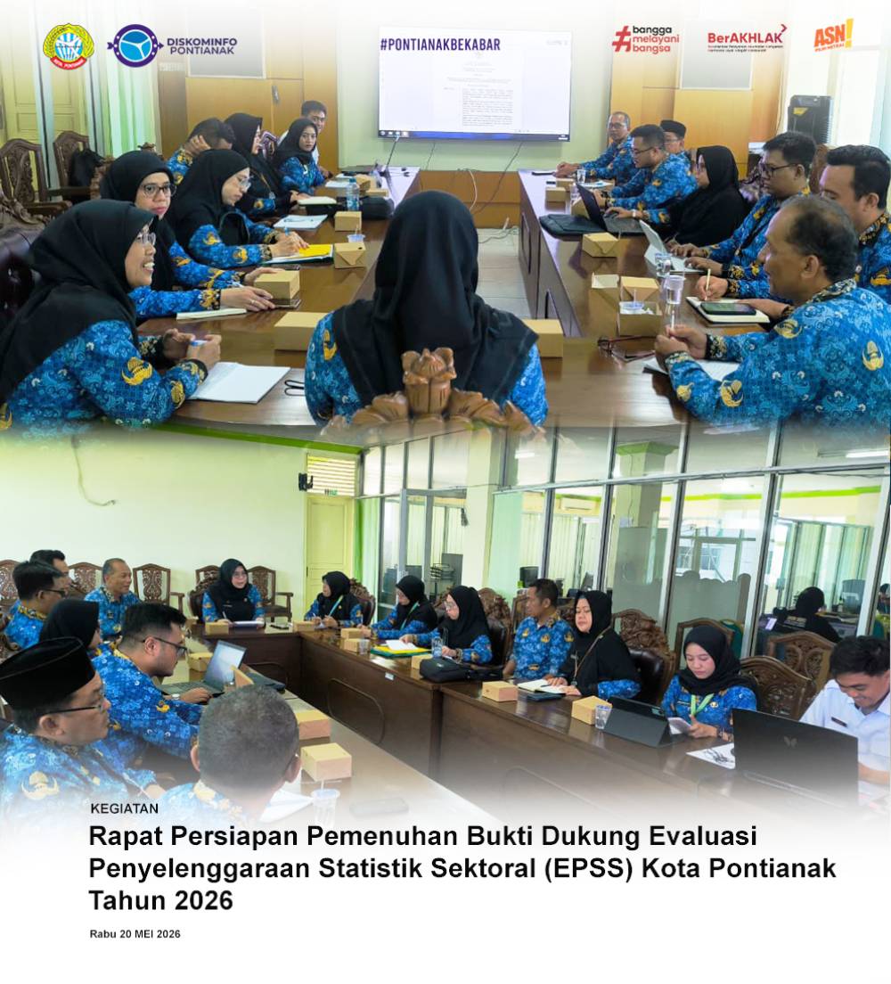 Rapat Persiapan Pemenuhan Bukti Dukung Evaluasi Penyelenggaraan Statistik Sektoral (EPSS) Kota Pontianak Tahun 2026
